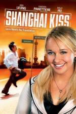 Watch Shanghai Kiss Niter