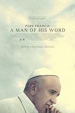 Watch Pope Francis: A Man of His Word Niter
