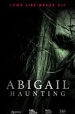 Watch Abigail Haunting Niter