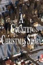 Watch A Country Christmas Story Niter