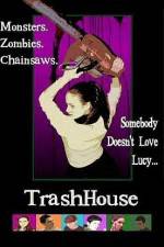 Watch TrashHouse Niter