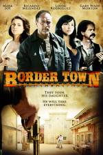 Watch Border Town Niter