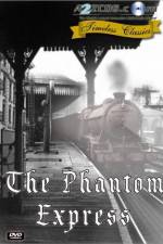 Watch The Phantom Express Niter