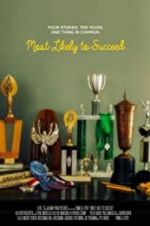 Watch Most Likely to Succeed Niter