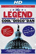 Watch The Legend of Cool Disco Dan Niter