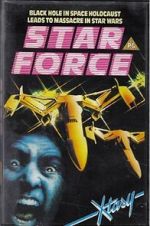 Watch Star Force: Fugitive Alien II Niter