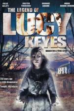Watch The Legend of Lucy Keyes Niter
