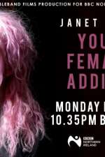 Watch Janet Devlin: Young, Female & Addicted Niter