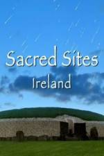 Watch Sacred Sites Ireland Niter
