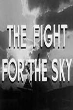 Watch The Fight for the Sky Niter