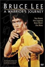 Watch Bruce Lee: A Warrior\'s Journey Niter