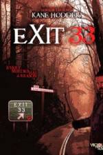 Watch Exit 33 Niter