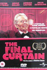 Watch The Final Curtain Niter