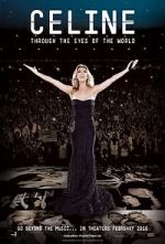 Watch Celine: Through the Eyes of the World Niter