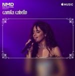Watch New Music Daily Presents: Camila Cabello Niter