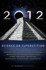Watch 2012: Science or Superstition Niter
