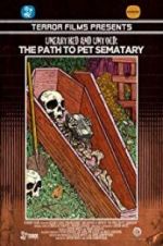 Watch Unearthed & Untold: The Path to Pet Sematary Niter