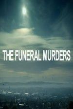 Watch The Funeral Murders Niter