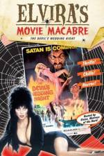 Watch Elvira\'s Movie Macabre The Devil\'s Wedding Night Niter