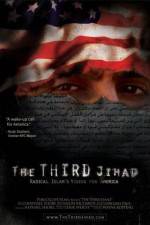 Watch The Third Jihad: Radical Islams Vision For America Niter