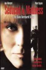 Watch Seduced by Madness: The Diane Borchardt Story Niter
