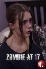 Watch Zombie at 17 Niter
