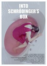 Watch Into Schrodinger\'s Box Niter