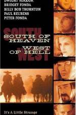 Watch South of Heaven West of Hell Niter