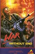 Watch War Without End Niter