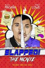 Watch Slapped! The Movie Niter