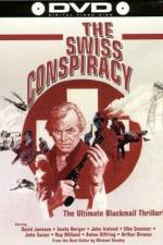 Watch The Swiss Conspiracy Niter