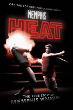 Watch Memphis Heat The True Story of Memphis Wrasslin' Niter