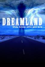 Watch Dreamland (2007) Niter