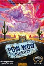 Watch Powwow Highway Niter