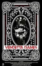 Watch Vendetta Games Niter