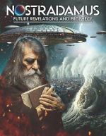 Watch Nostradamus: Future Revelations and Prophecy Niter