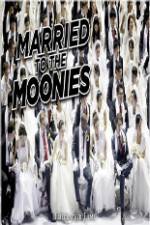 Watch Getting Married to the Moonies Niter