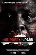 Watch A Murder in the Park Niter