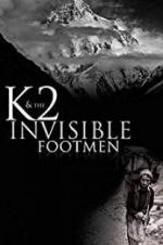 Watch K2 and the Invisible Footmen Niter