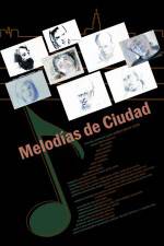 Watch Melodías de ciudad Niter