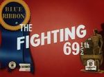 Watch The Fighting 69th (Short 1941) Niter