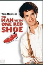 Watch The Man with One Red Shoe Niter