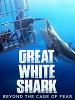 Watch Great White Shark: Beyond the Cage of Fear Niter