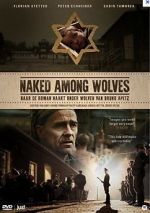 Watch Naked Among Wolves Niter