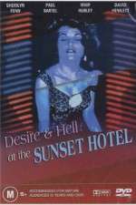 Watch Desire and Hell at Sunset Motel Niter