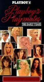 Watch Playboy Playmates: The Early Years Niter