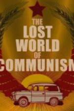Watch The lost world of communism Niter