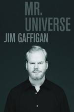 Watch Jim Gaffigan Mr Universe Niter