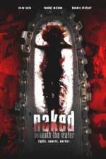 Watch Naked Beneath the Water Niter