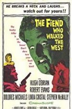 Watch The Fiend Who Walked the West Niter